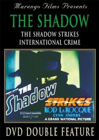 Shadow: Shadow Strikes/International Crime