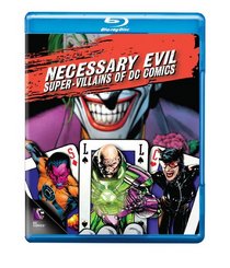 Necessary Evil: Super-Villains of DC Comics [Blu-ray]