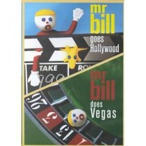 Mr. Bill Goes Hollywood/Mr. Bill Does Vegas