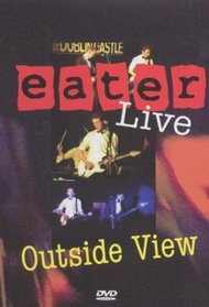 Eater: Live - Outside View