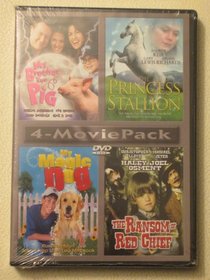 Movie 4 Pack - My Brother the Pig / The Princess Stallion / My Magic Dog / The Ransom of Red Chief