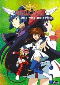 Angelic Layer - On the Wing and a Player (Vol. 2)