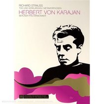 Herbert Von Karajan: Strauss - Tod und Verklirung And