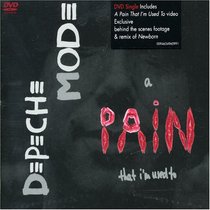Depeche Mode: A Pain That I'm Used To