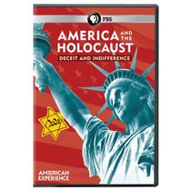 American Experience: America & The Holocaust