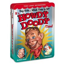 Say Kids What Time Is It? It's Howdy Doody Time: The Lost Episodes