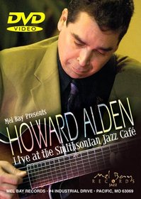 Mel Bay presents Howard Alden: Live at the Smithsonian Jazz Cafe