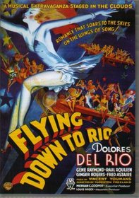 Flying Down To Rio DVD Authentic Region 1 Starring Dolores Del Rio, Ginter Rogers & Fred Astaire