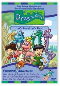 Dragon Tales - Let's Share! Let's Play!