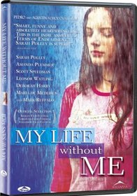 My Life Without Me (Ws)