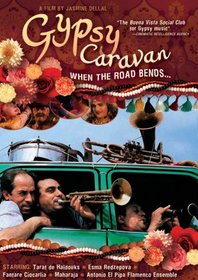 Gypsy Caravan: When the Road Bends