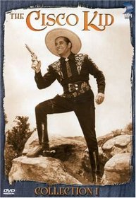 The Cisco Kid - Collection 1