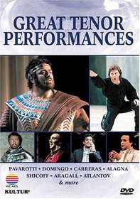 Great Tenor Performances / Pavarotti, Domingo, Alagna, Carreras