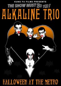 Alkaline Trio - Halloween at the Metro