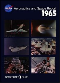 NASA 1965 Aeronatics and Space Reports