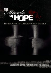 The Brooklyn Tabernacle Choir: The Miracle of Hope