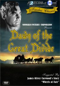 Dawn of the Great Divide (1942) DVD [Remastered Edition]