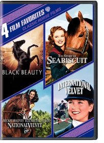 Classic Horse Favorites: 4 Film Favorites (Black Beauty / The Story of Seabiscuit / National Velvet / International Velvet)