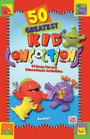 50 Greatest Kid Concoctions