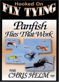 Hooked on Fly Tying - Panfish Flies That Work