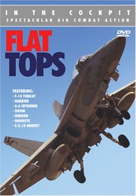 In the Cockpit: Flat Tops