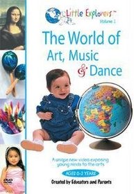 Little Explorers Vol. 1: The World of Art, Music, & Dance