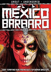 Mexico Barbaro