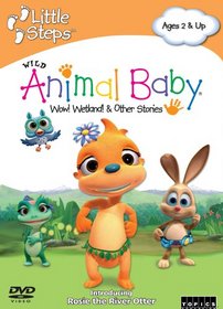 Wild Animal Baby: Wow Wetland & Other Stories