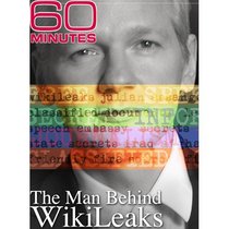60 Minutes - The Man Behind WikiLeaks (January 30, 2011)