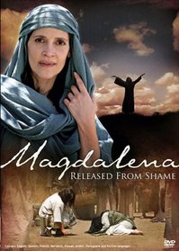 Magdalena: Released from Shame