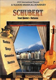 Schubert Trout Quintet - A Naxos Musical Journey