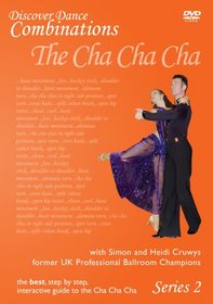 Discover Dance Combinations: The Cha Cha - Series 2