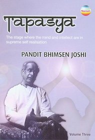 Pandit Bhimsen Joshi: Tapasya, Vol. 3