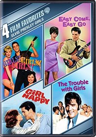 4 Film Favorites:Elvis Presley Girls: Girls! Girls! Girls!/ Easy Come Easy Go/ Trouble with Girls/ Girl Happy (DVD)