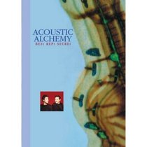 Acoustic Alchemy: Best Kept Secret