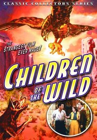 Children of the Wild (aka Topa Topa)