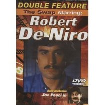 Double Feature: The Swap (Robert De Niro) / Ruby's Dream (Joe Pesci)