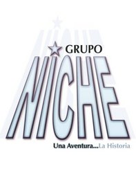 Grupo Niche: Una Aventura...La Histora