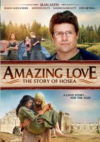 Amazing Love The Story of Hosea