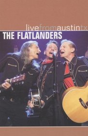 Flatlanders - Live from Austin, TX