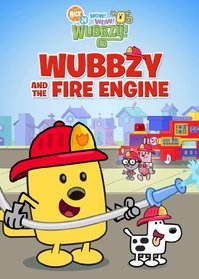 Wow! Wow! Wubbzy!: Wubbzy & The Fire Engine