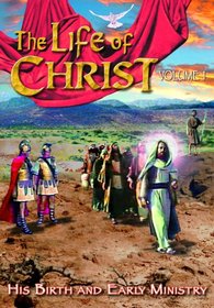 Life of Christ - Volume 1