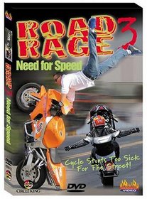 Road Rage, Vol. 3: Need for Speed