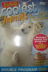 Alaska's Coolest Animals and The Biggest Bears