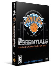The Essentials: Five All-Time Great Games of the New York Knicks