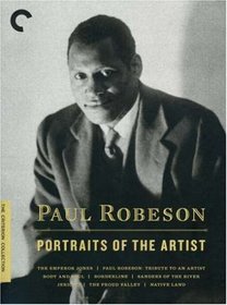 Paul Robeson: Portraits of the Artist (The Emperor Jones / Body and Soul / Borderline / Sanders of the River / Jericho / The Proud Valley / Native Land / Paul Robeson: Tribute to an Artist) - Criterion Collection
