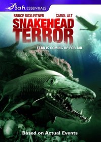 Snakehead Terror