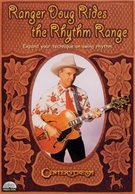 Ranger Doug Rides the Rhythm Range