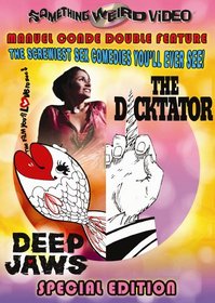 Deep Jaws/The Dicktator