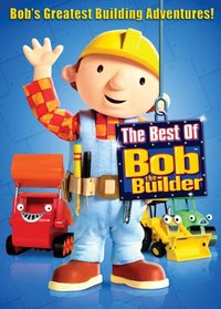 Bob the Builder: The Best of Bob the Builder